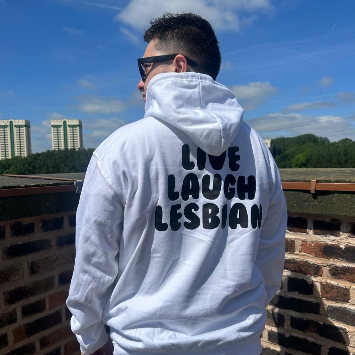 LIVE, LAUGH, LESBIAN HOODIE