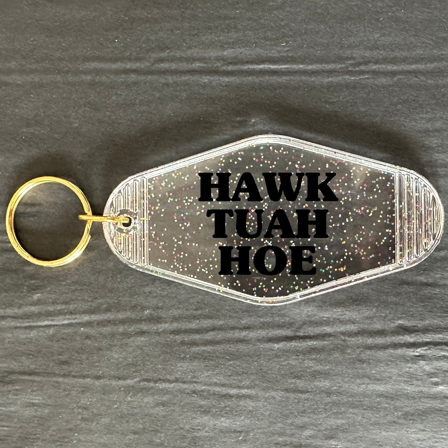 HAWK TUAH HOE KEYRING