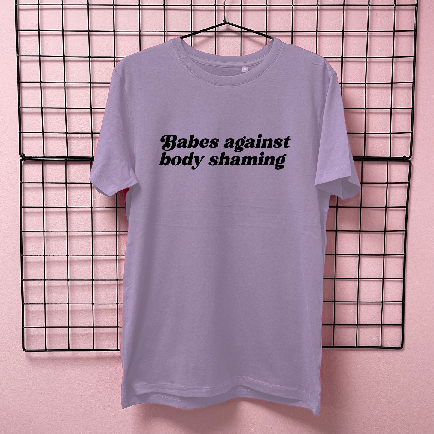 BABES AGAINST BODY SHAMING T-SHIRT