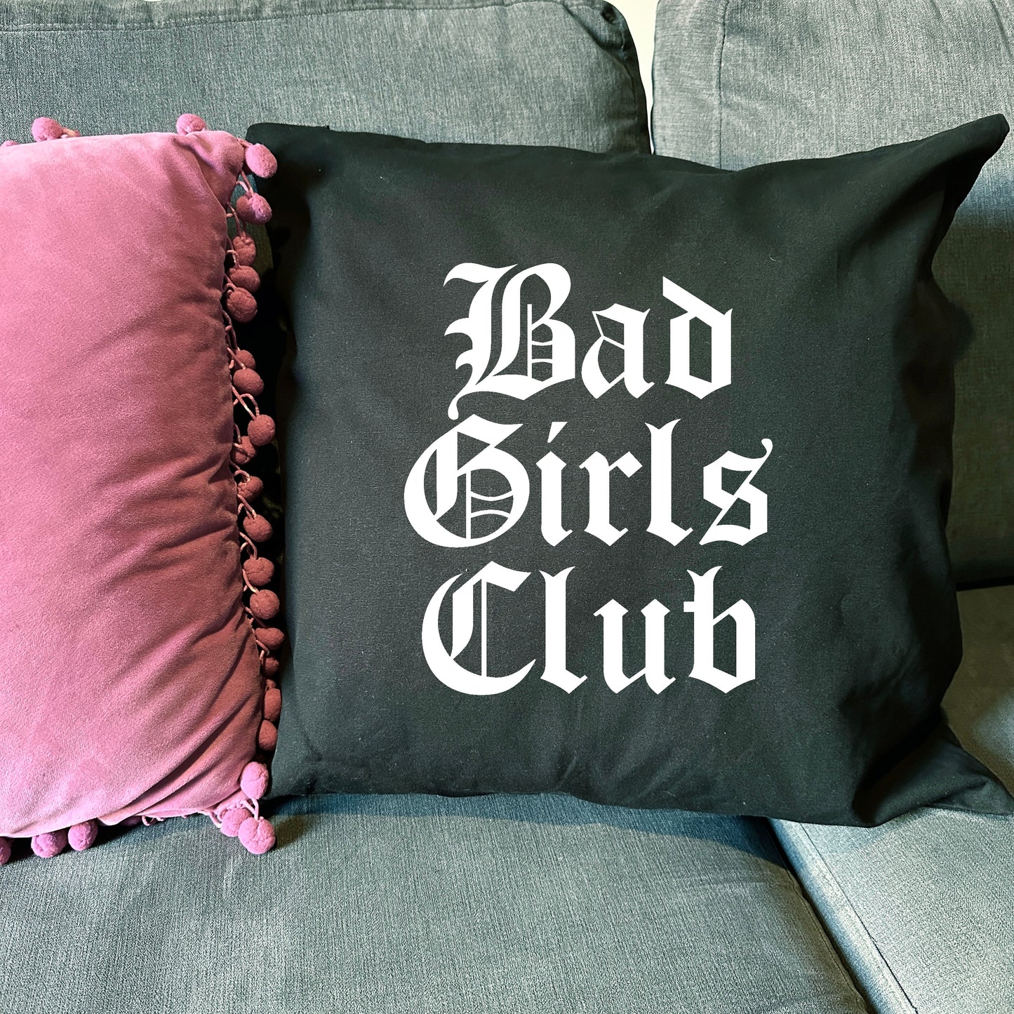 BAD GIRLS CLUB CUSHION COVER