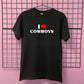 I LOVE COWBOYS T-SHIRT