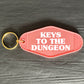 KEYS TO THE DUNGEON KEYRING