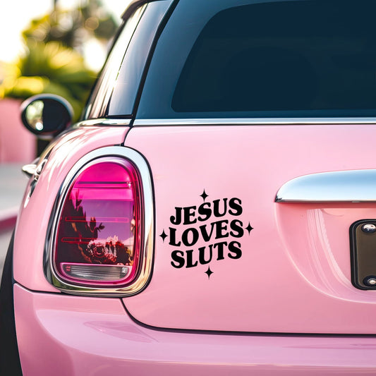 JESUS LOVES SLUTS CAR DECAL STICKER