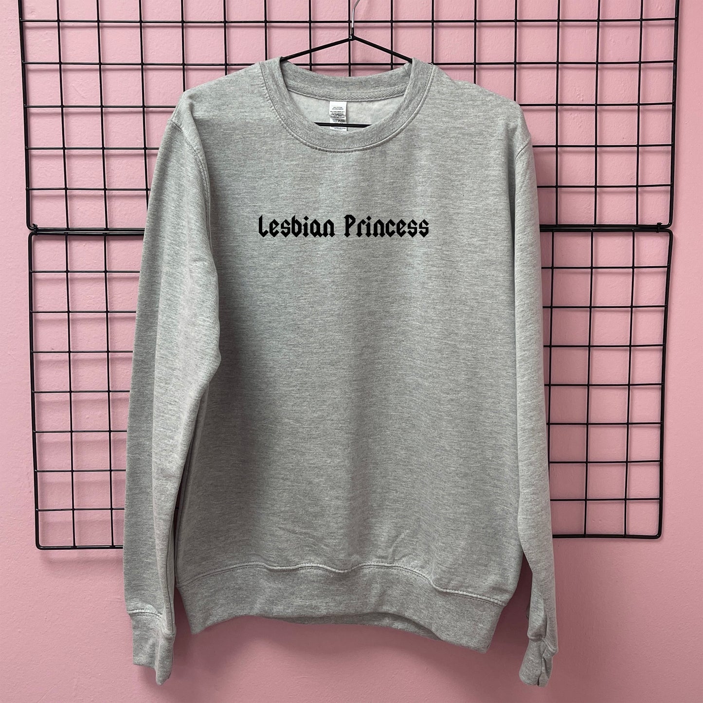 LESBIAN PRINCESS SWEATSHIRT