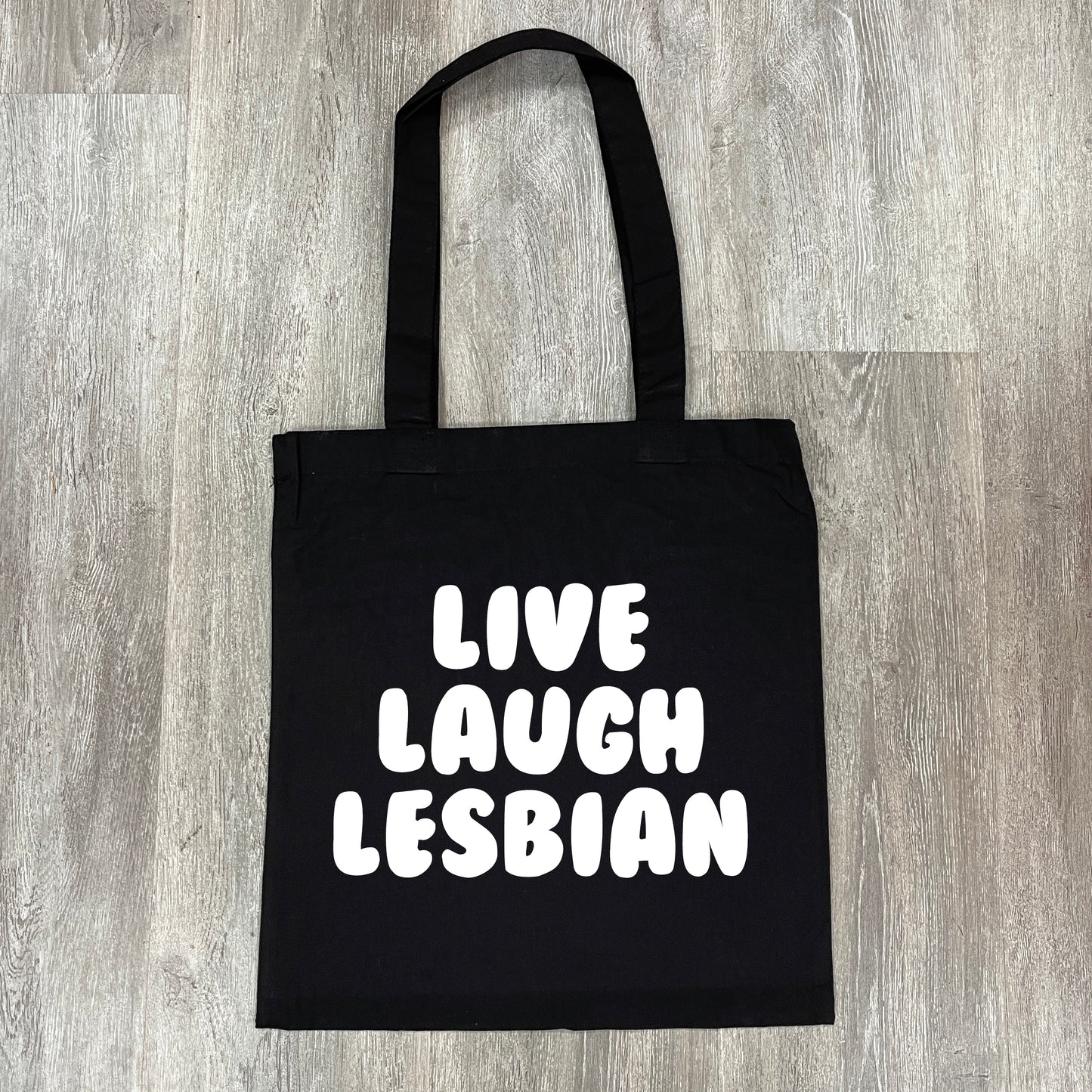 LIVE, LAUGH, LESBIAN TOTE BAG