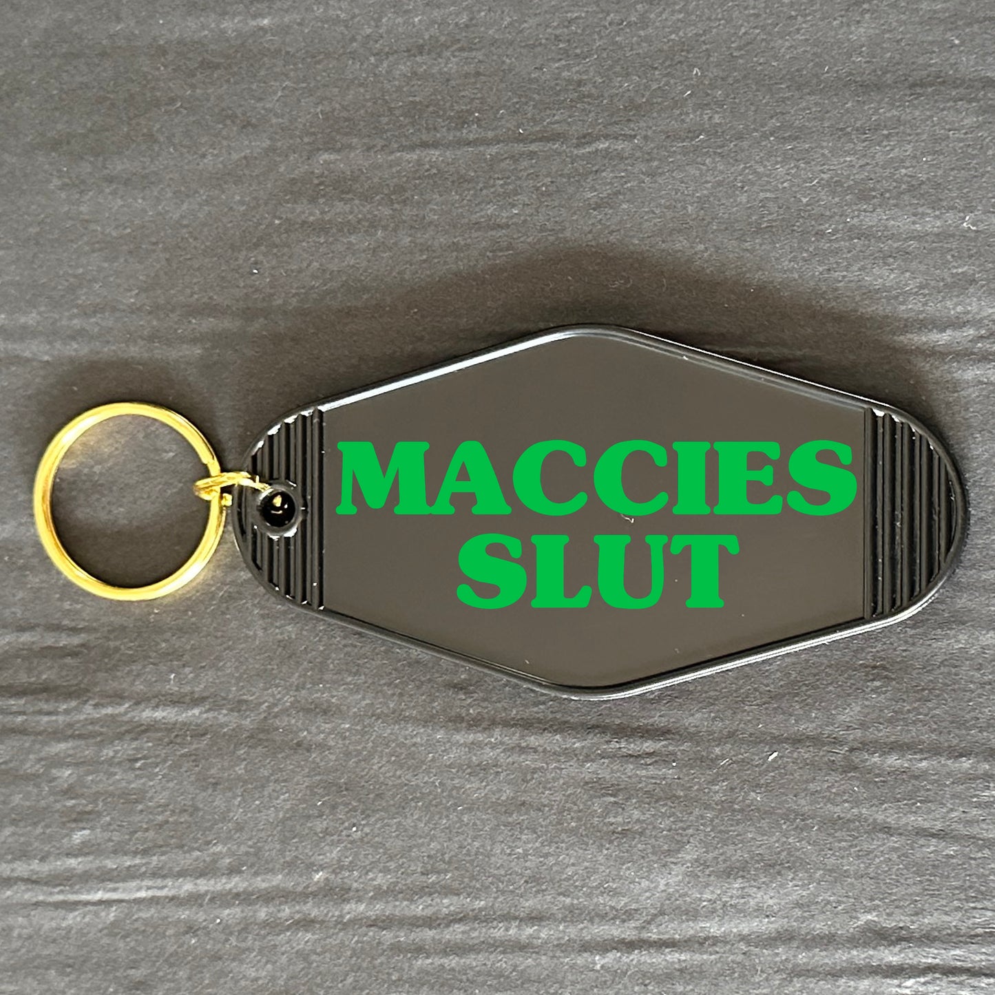 MACCIES SLUT KEYRING