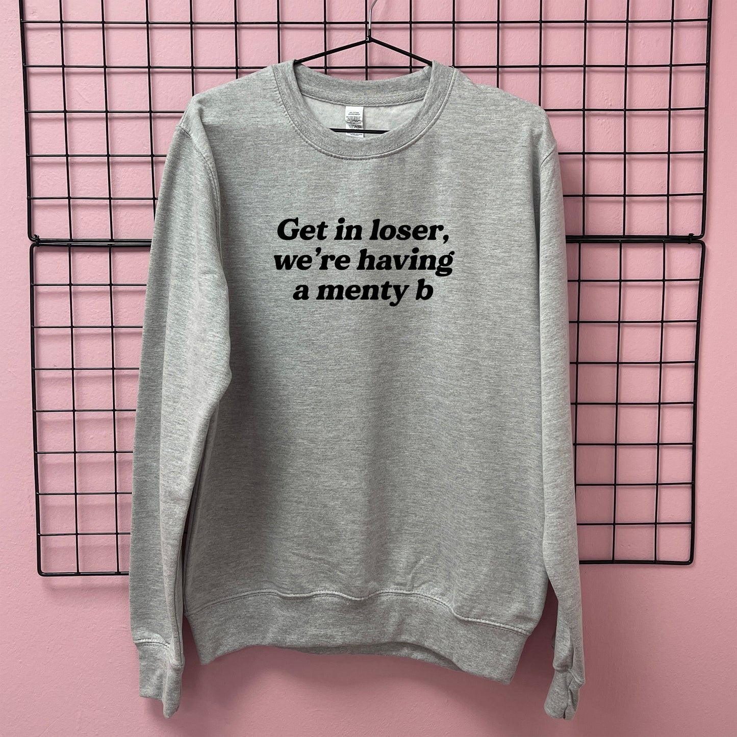 MENTY B SWEATSHIRT