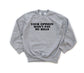 YOUR OPINION WON'T PAY MY BILLS KIDS SWEATSHIRT