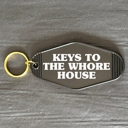 KEYS TO THE WHORE HOUSE KEYRING