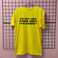 I'M NOT LIKE OTHER GIRLS I'M WORSE T-SHIRT