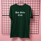 BAD GIRLS CLUB T-SHIRT