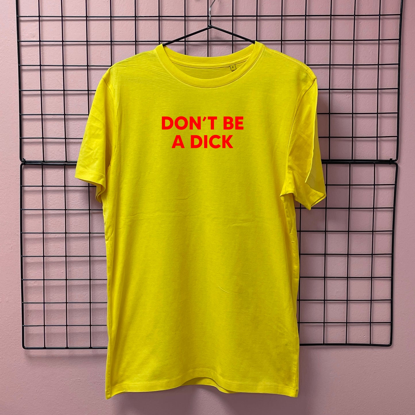 DON'T BE A DICK T-SHIRT